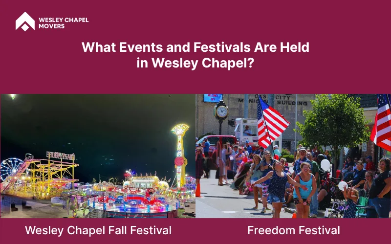 What Events and Festivals Are Held in Wesley Chapel
